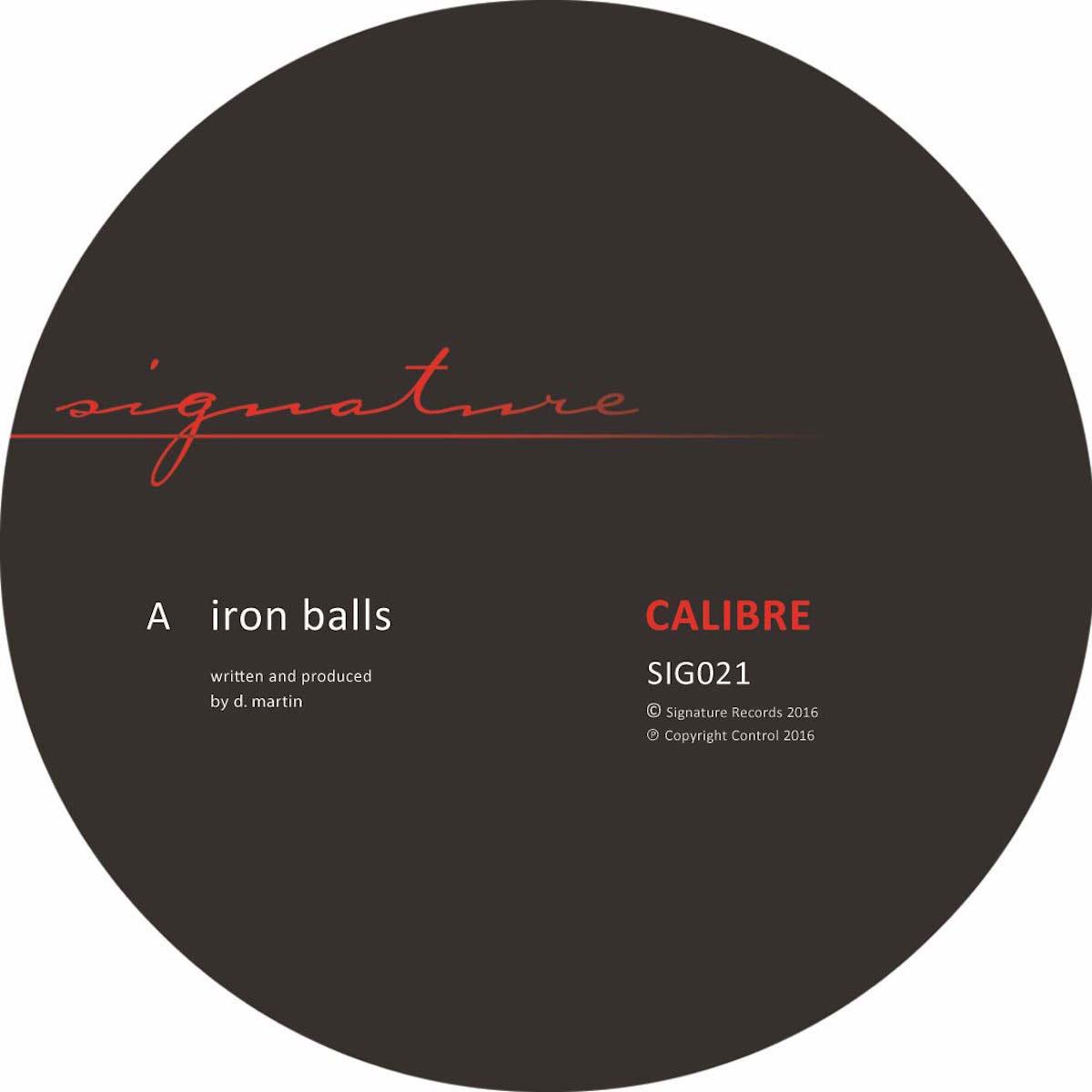 Calibre/IRON BALLS 12"