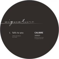 Calibre/FALLS TO YOU 12"