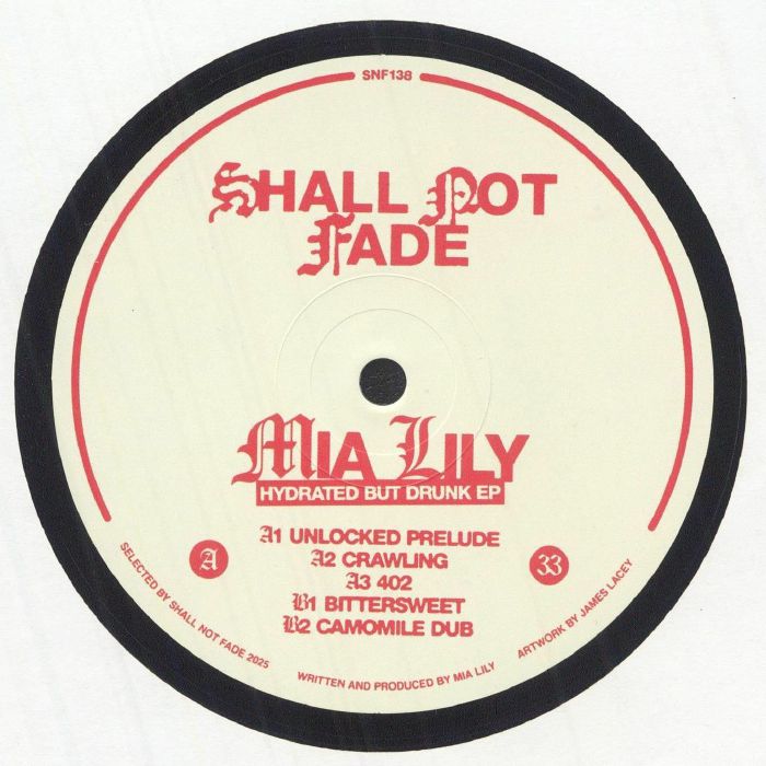 Mia Lily/HYDRATED BUT DRUNK EP 12"