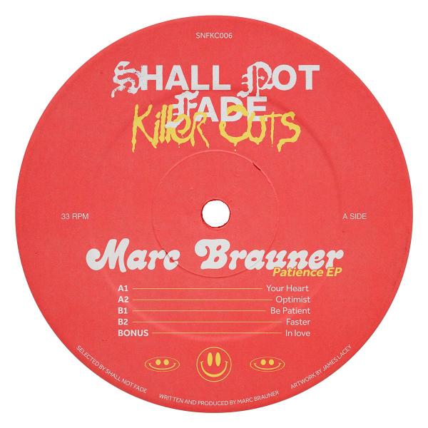 Marc Brauner/PATIENCE EP 12"