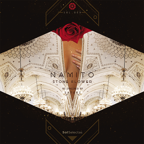 Namito/STONE FLOWER (SATORI REMIX) 12"