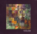 Hotel Eden/A WAY BACK HOME CD