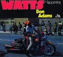 Don Adams/WATTS HAPPENING CD