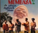Mombasa/AFRICAN RHYTHMS & BLUES 2 CD