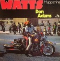 Don Adams/WATTS HAPPENING LP