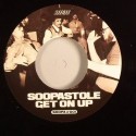 Soopastole/GET ON UP (1-SIDED) 7"