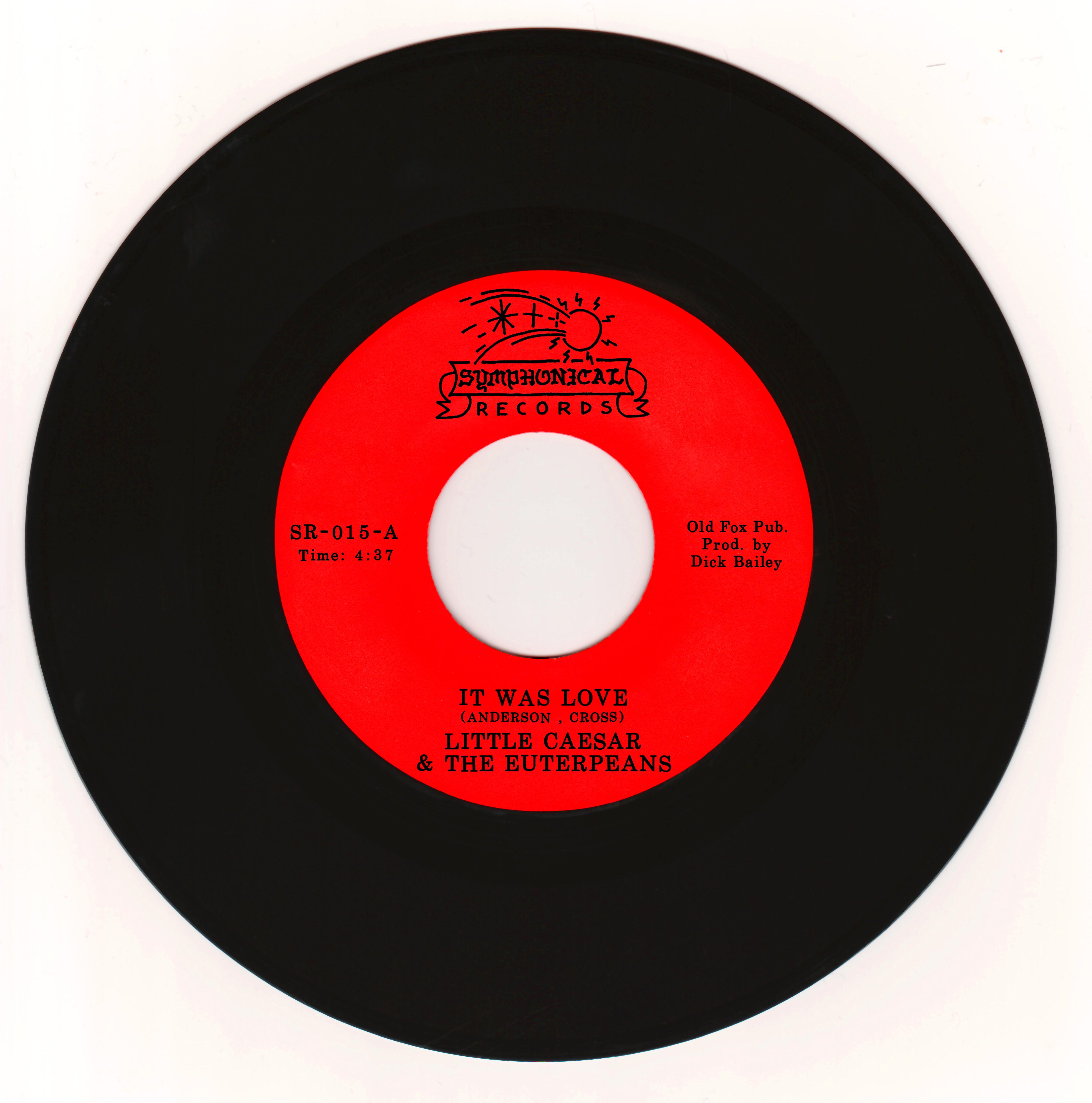 Little Caesar/IT WAS LOVE 7"