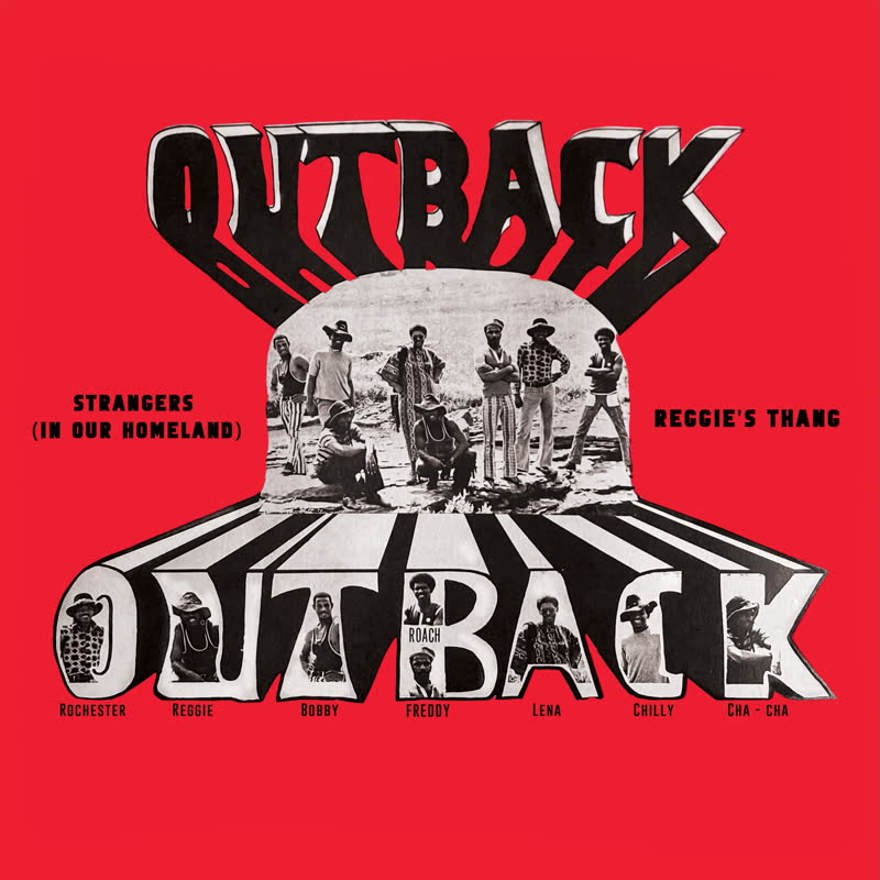 Outback/STRANGERS (IN OUR HOMELAND) 7"