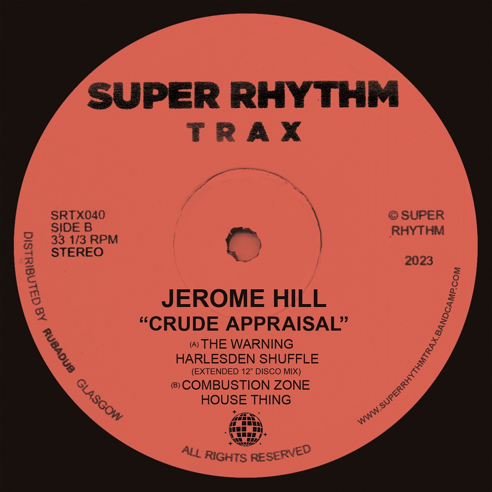 Jerome Hill/CRUDE APPRAISAL EP 12"
