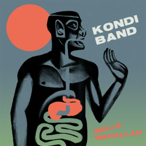 Kondi Band/BELLE WAHALLAH 12"