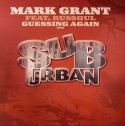Mark Grant/GUESSING AGAIN 12"