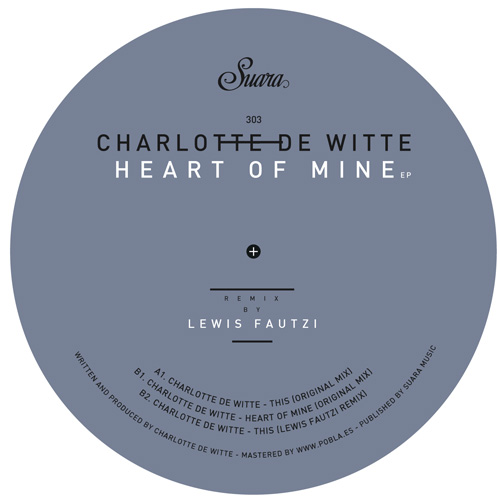 Charlotte De Witte/HEART OF MINE EP 12"
