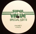 Super Value/SPECIAL EDITS 11 12"