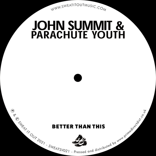John Summit & Parachute Youth/BETTER 12"
