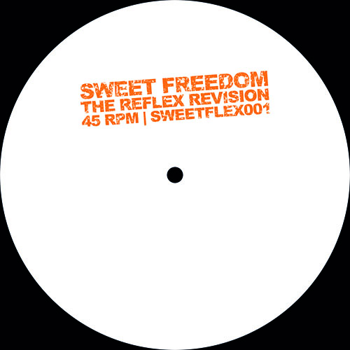 Reflex/SWEET FREEDOM (1-SIDED) 12"