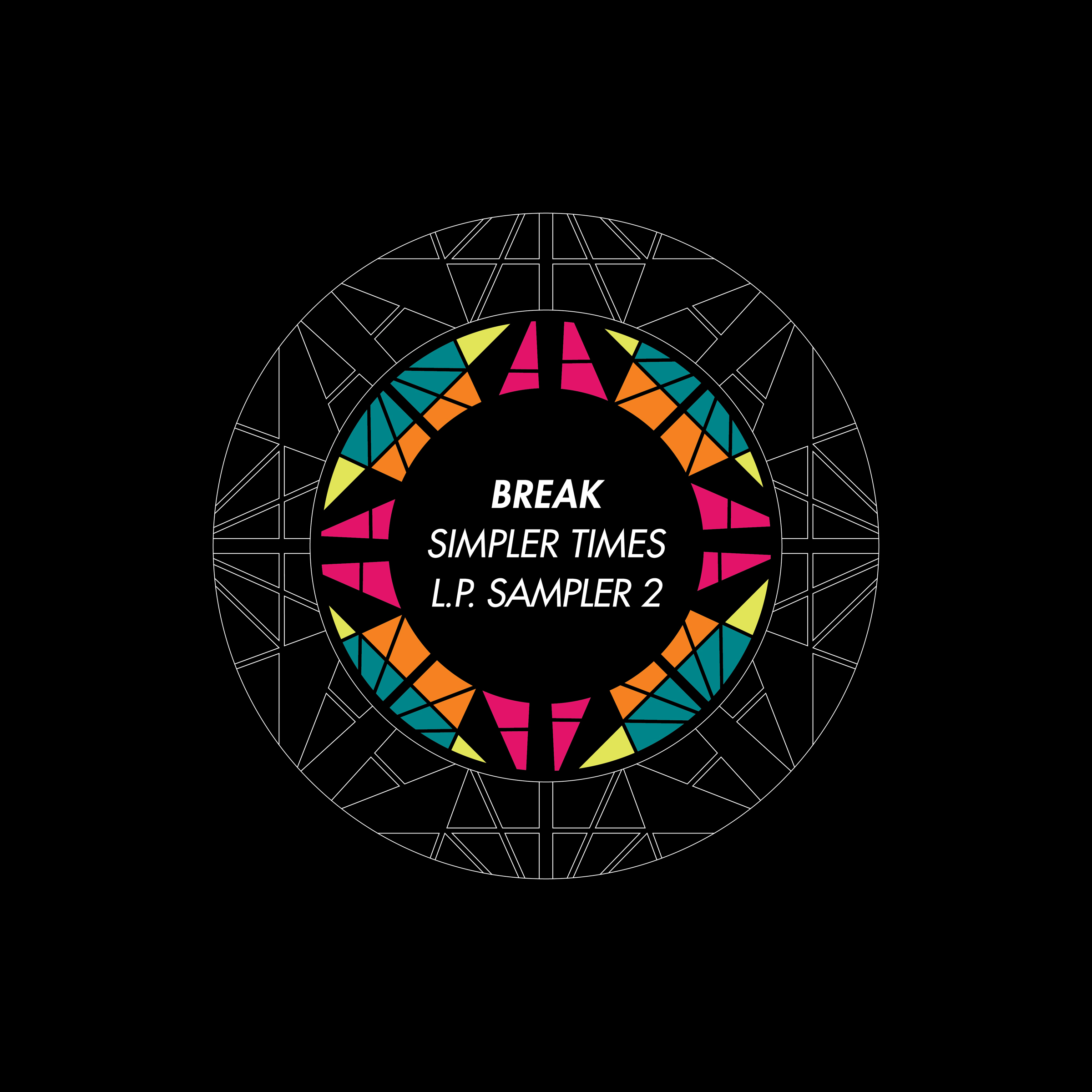 Break/SIMPLER TIMES LP SAMPLER #2 12"