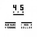 Aloe Blacc/I NEED A DOLLAR(TENSNAKE) 12"