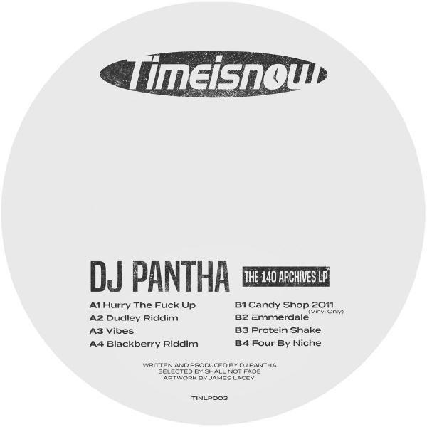 DJ Pantha/THE 140 ARCHIVES LP