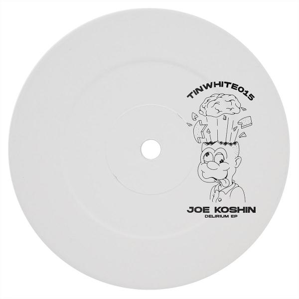 Joe Koshin/TINWHITE015 12"