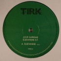 Love Supreme/ELSEWHERE EP 12"