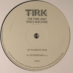 Time & Space Machine/SET PHAZER 12"