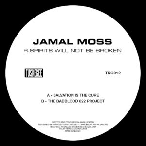 Jamal Moss/R-SPIRITS WILL NOT BE... D12"