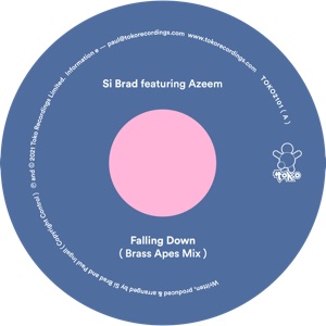 Si Brad ft. Azeem/FALLING DOWN 12"