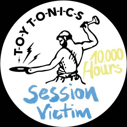 Session Victim/10,000 HOURS EP 12"