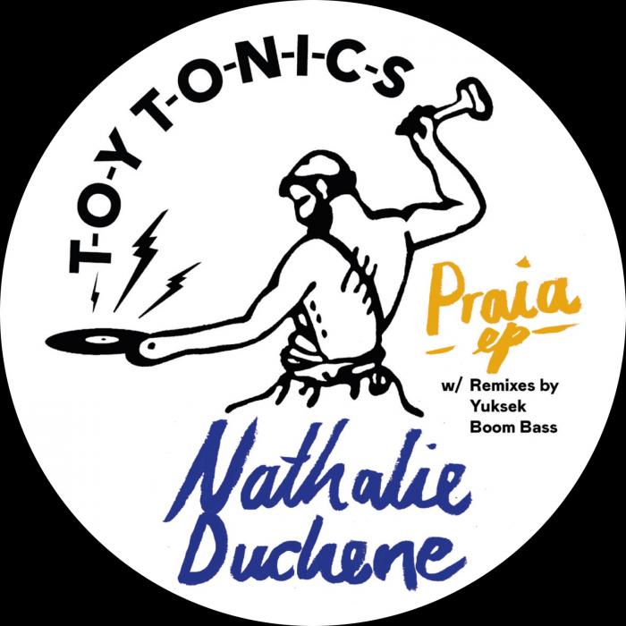 Nathalie Duchene/PRAIA EP 12"