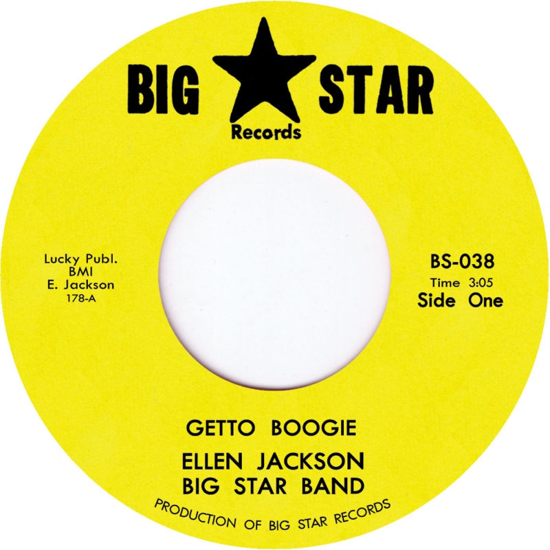 Ellen Jackson Big Star/GETTO BOOGIE 7"