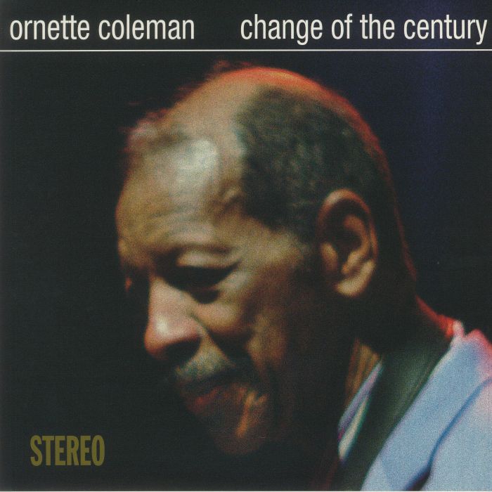 Ornette Coleman/CHANGE OF THE CENTURY LP
