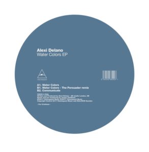 Alexi Delano/WATER COLORS EP 12"