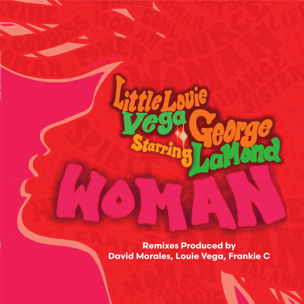 Louie Vega ft. George LaMond/WOMAN D12"
