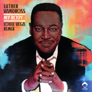 Luther Vandross/MY BODY (VEGA RMXS) D12"