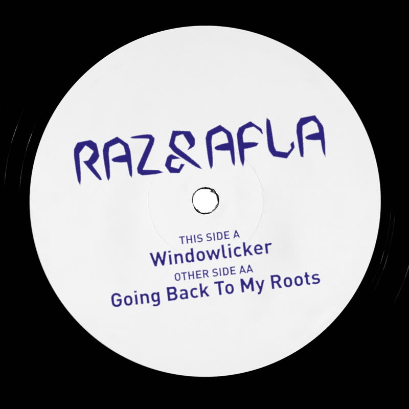 Raz & Afla/WINDOWLICKER 12"