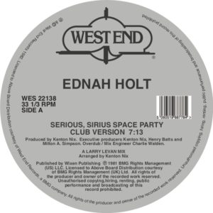 Ednah Holt/SERIOUS, SIRIUS SPACE... 12"