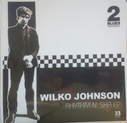 Wilko Johnson/RHYTHM & SKA EP 7"