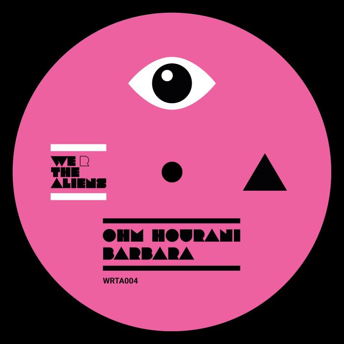 Ohm Hourani/BARBARA (VILLALOBOS RMX) 12"