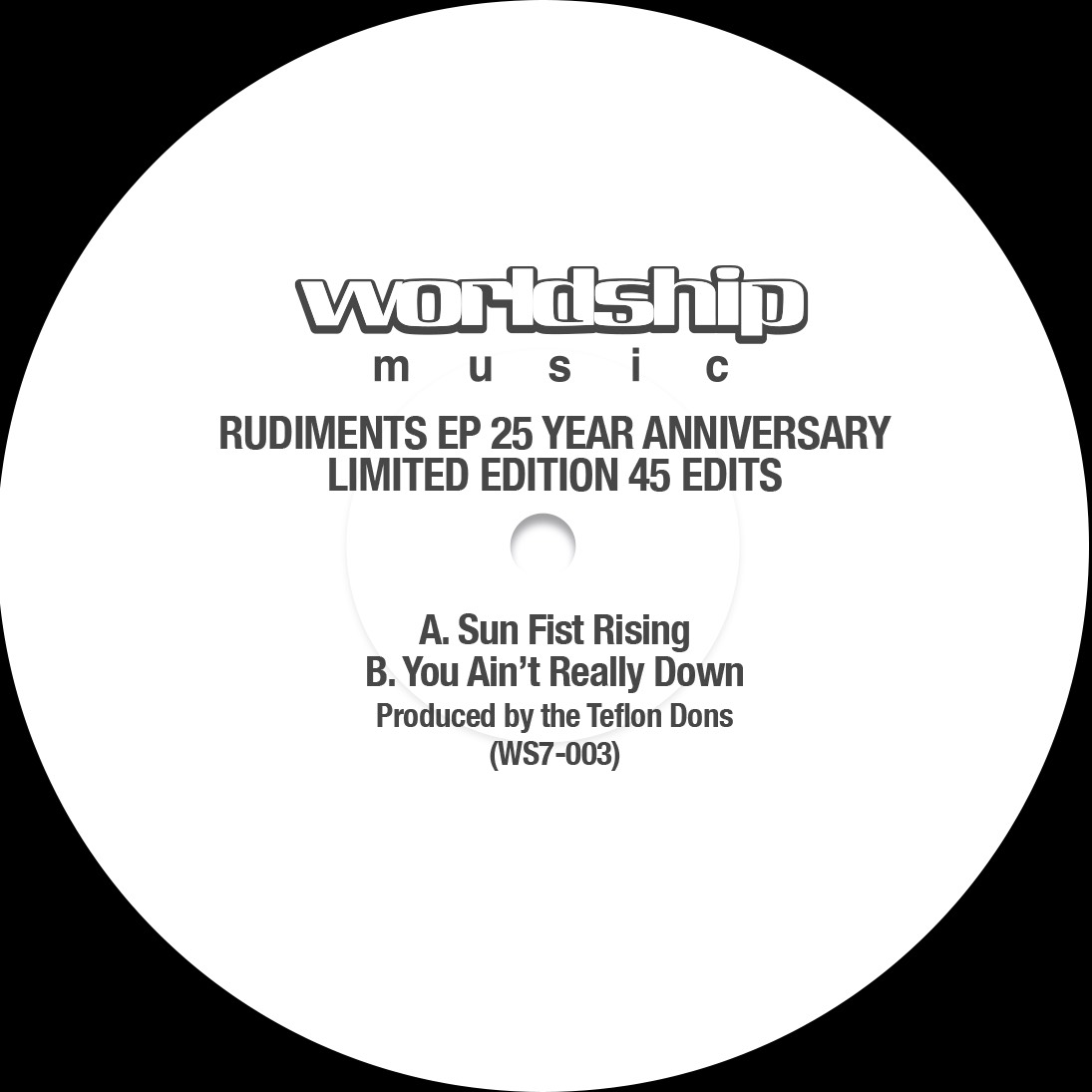 Teflon Dons/RUDIMENTS EP 25 ANNIV 7"