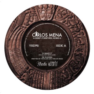 Carlos Mena/DEEP FOREVER MORE 12"