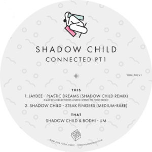 Shadow Child/CONNECTED PT 1 10"