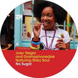 Joey Negro & Gramophonedzie/NO SUGAR 12"