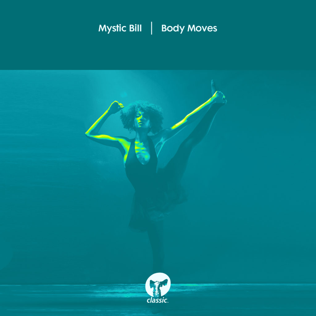 Mystic Bill/BODY MOVES 12"