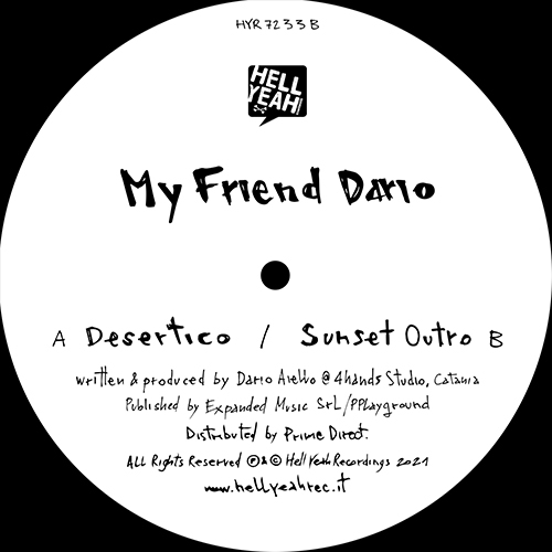 My Friend Dario/DESERTICO 12"