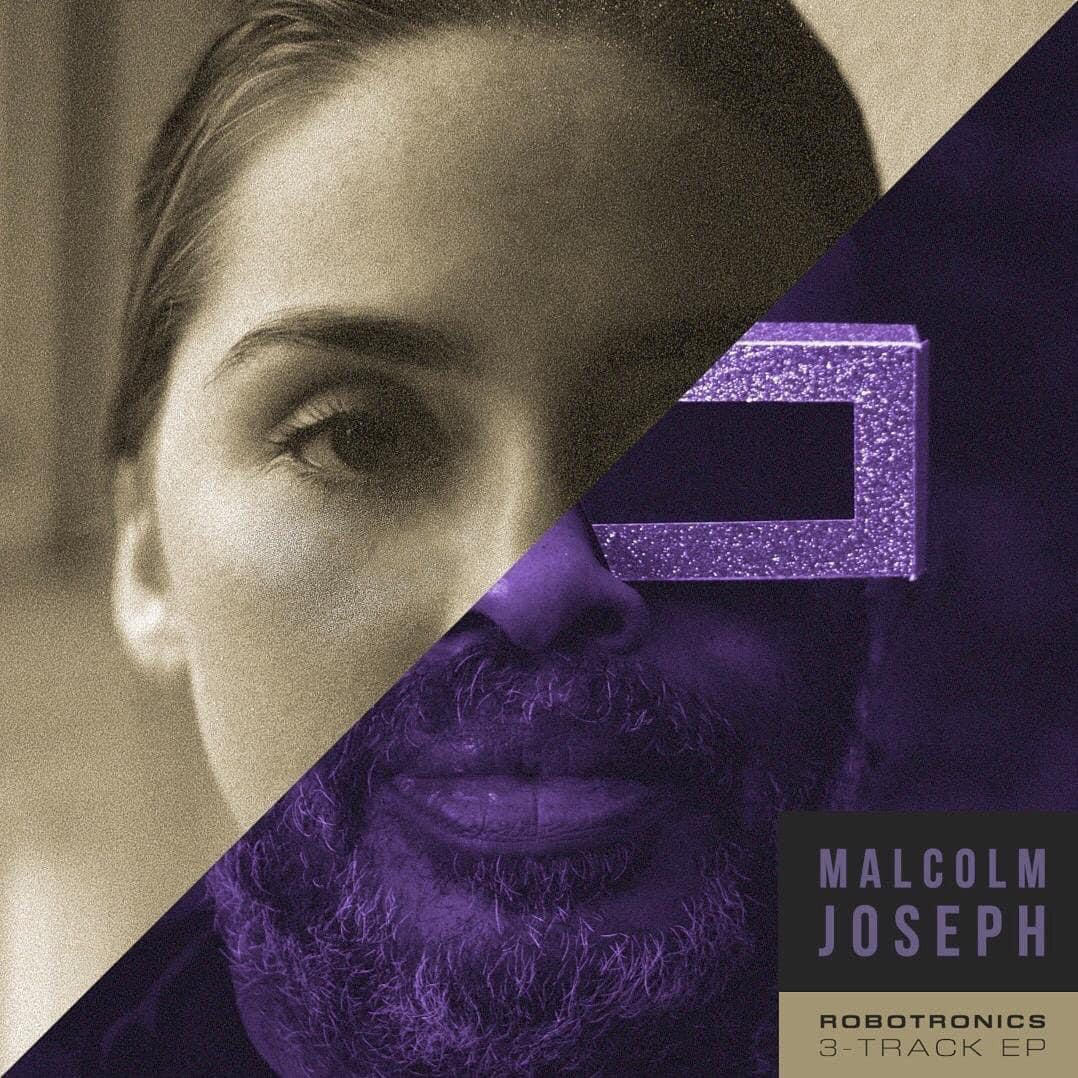 Malcolm Joseph/ROBOTRONICS (1-SIDED) 12"