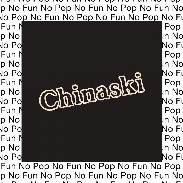Chinaski/NO POP NO FUN LP