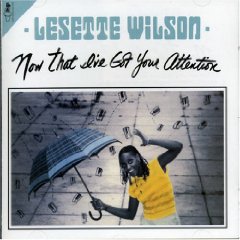 Lesette Wilson/NOW THAT I'VE GOT... CD