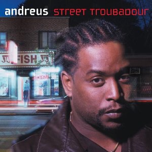 Andreus/STREET TROUBADOUR  CD