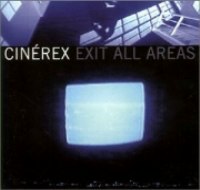 Cinerex/EXIT ALL AREAS DLP Cinerex/EXIT ALL AREAS DLP