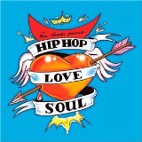 Various/HIP HOP LOVE SOUL CD Various/HIP HOP LOVE SOUL CD